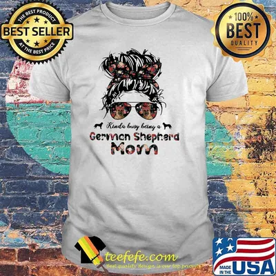 Kinda Busy Being A German Shepherd Mom Flower Shirt