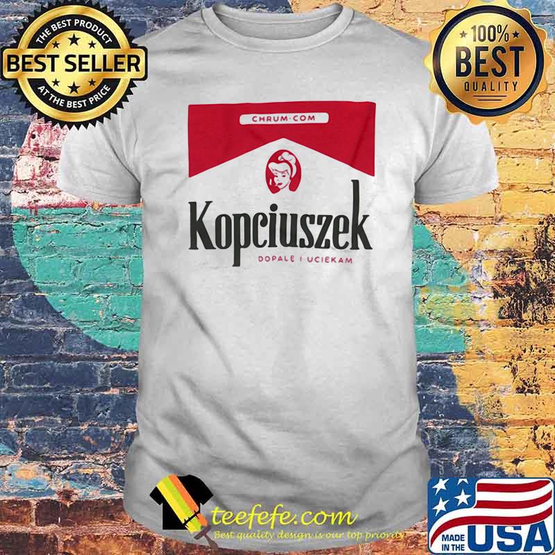 Kopciuszek Dopale I Uciekam Ladies Shirt Kopciuszek Dopale I Uciekam Ladies Shirt