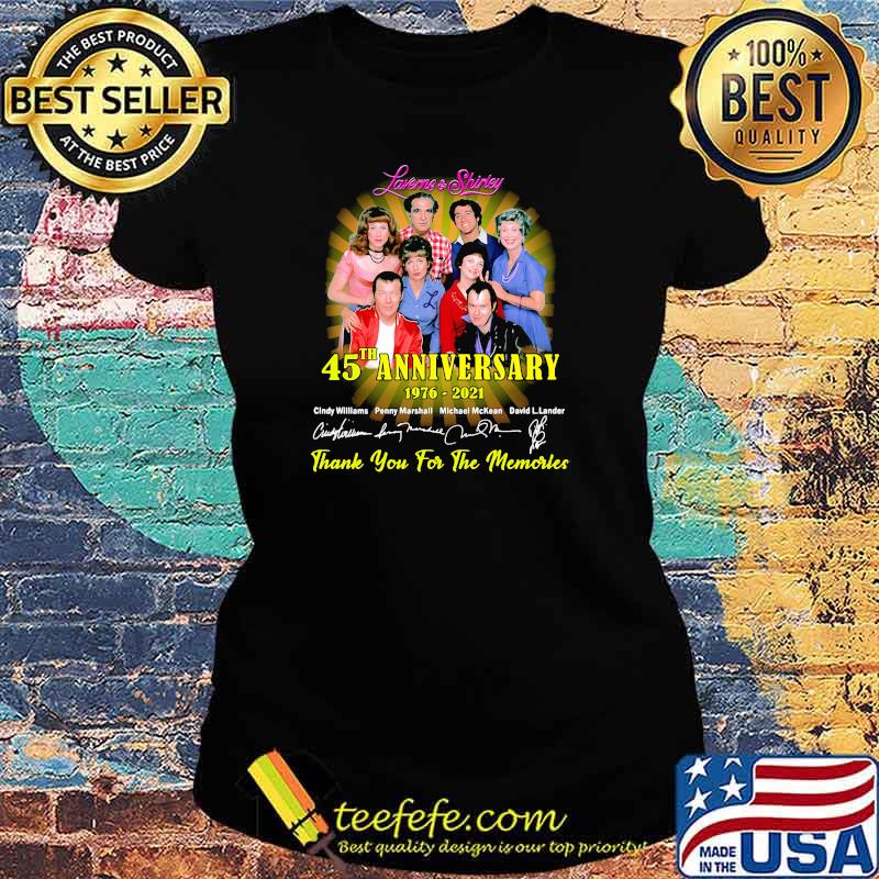 Laverme And Shirley 45th Anniversary 1976 2021 Thank You For The Memories Signature Shirt Ladies tee Laverme And Shirley 45th Anniversary 1976 2021 Thank You For The Memories Signature Shirt Ladies tee