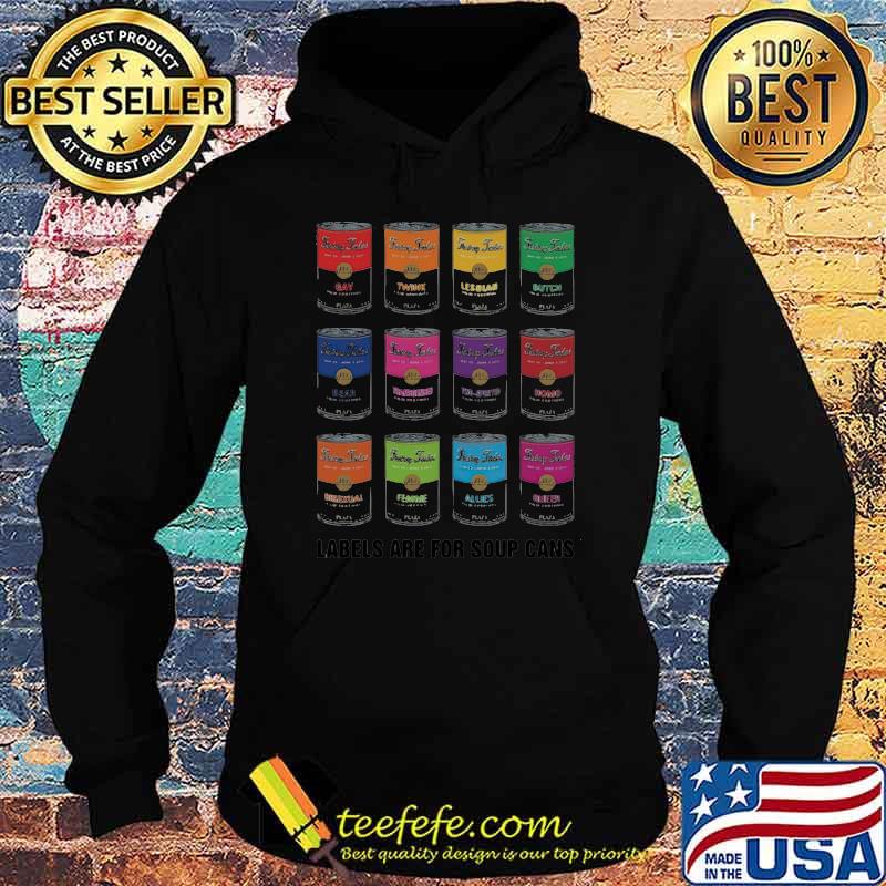 Lebels Are For Soup Cans Shirt Hoodie Lebels Are For Soup Cans Shirt Hoodie