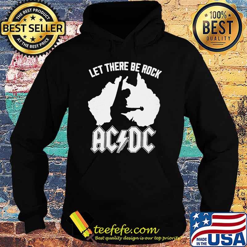 Let There Be Eock AC DC Shirt Hoodie Let There Be Eock AC DC Shirt Hoodie