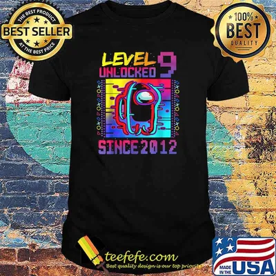 Level 9 Unclocked Since 2012 Among Us Video Game Shirt