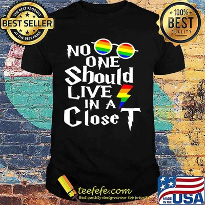 LGBT Harry potter no one should live in a closet shirt
