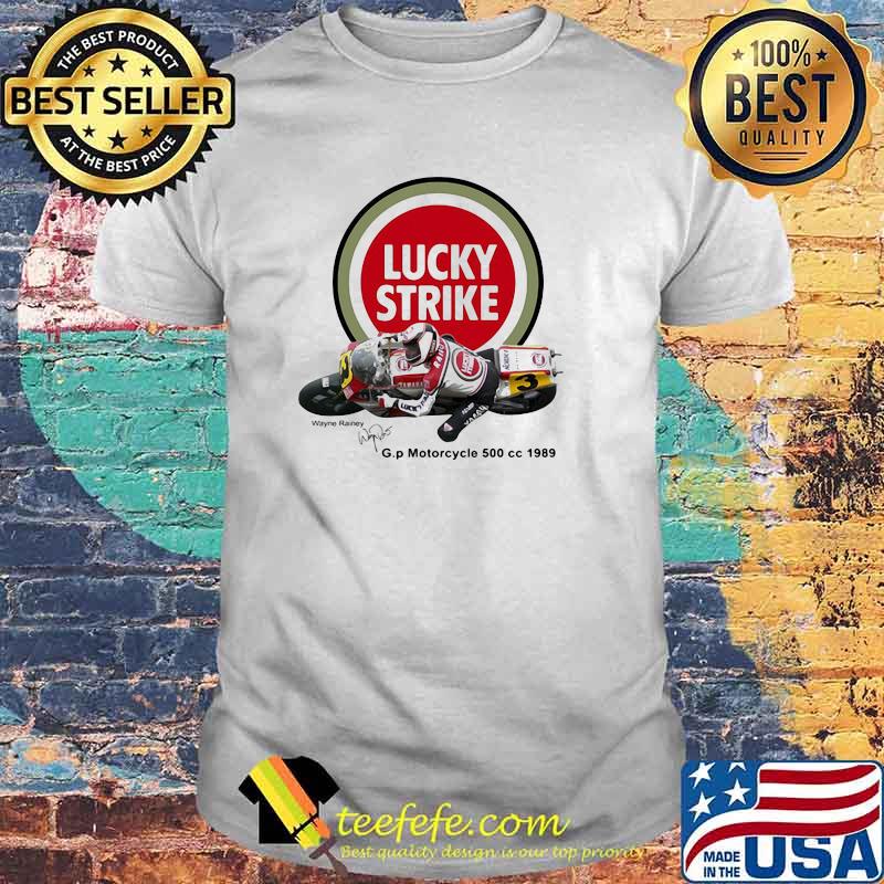 Lucky Strike Rainey Motorcycle 500 Cc 1989 Signature Shirt Lucky Strike Rainey Motorcycle 500 Cc 1989 Signature Shirt