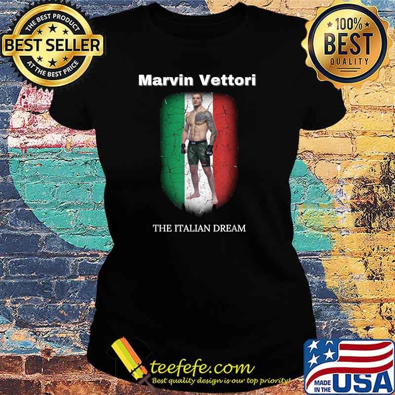 Marvin Vettori The Italian Dream Shirt Ladies tee Marvin Vettori The Italian Dream Shirt Ladies tee