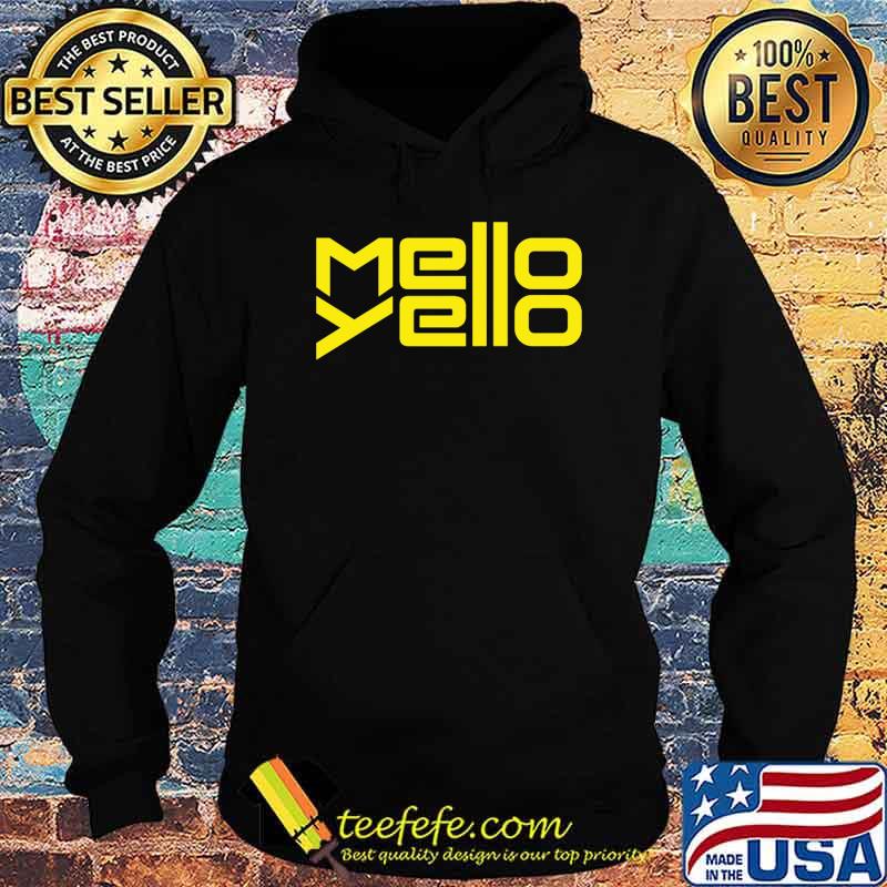 Mello Yello Yellow Shirt Hoodie Mello Yello Yellow Shirt Hoodie