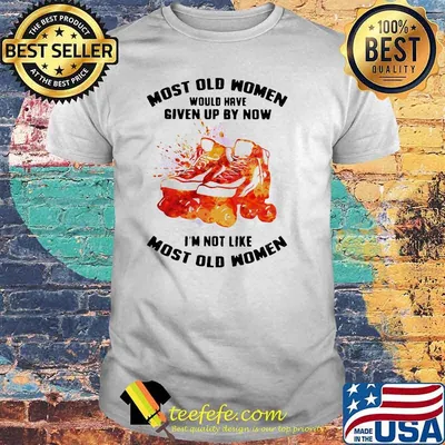 Most Old Women Would Have Given Up By Now I'm Not Like Most Old Women Roller Skating Watercolor Shirt