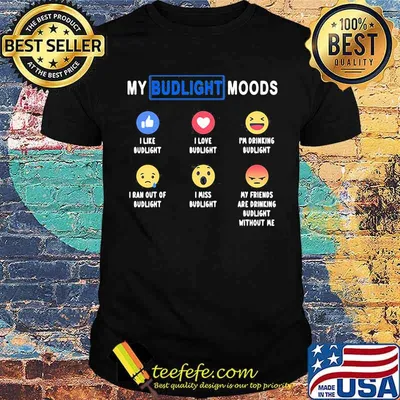 My Budlight Moods Icon Status Shirt