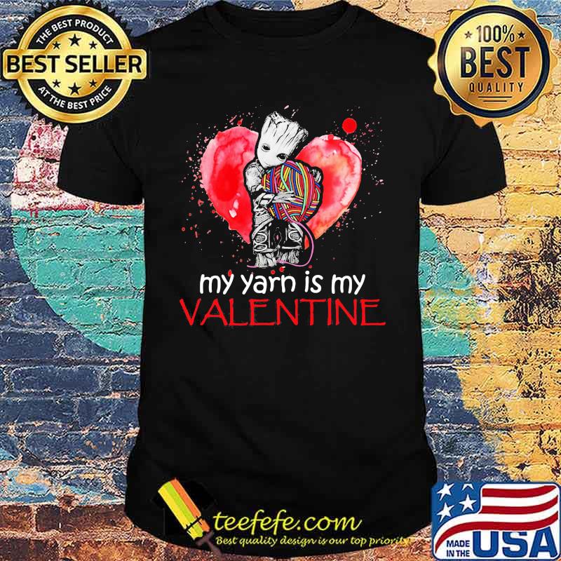My Yarn Is My Valentine Heart Baby Groot Hug Vrochet Knit Shirt My Yarn Is My Valentine Heart Baby Groot Hug Vrochet Knit Shirt