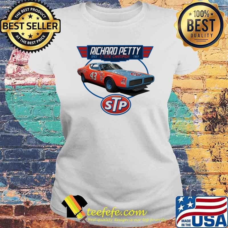 Nascar Richard Petty 7 Time Grand National Champion Signature Shirt Laides tee Nascar Richard Petty 7 Time Grand National Champion Signature Shirt Laides tee