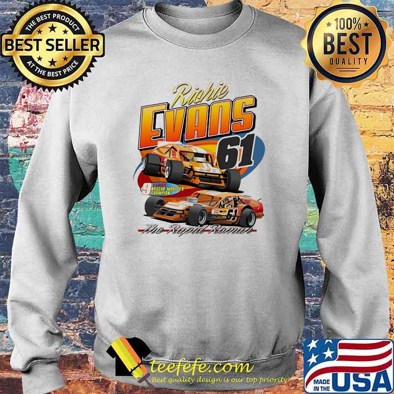 Nascar Richie Evans The Rapid Raman Shirt Sweater Nascar Richie Evans The Rapid Raman Shirt Sweater