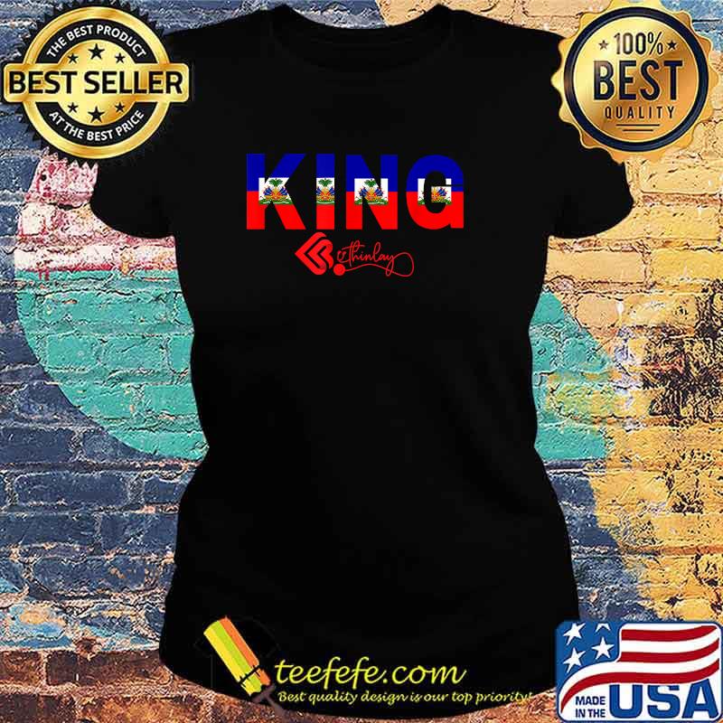 Official Haitian King Shirt Ladies tee Official Haitian King Shirt Ladies tee