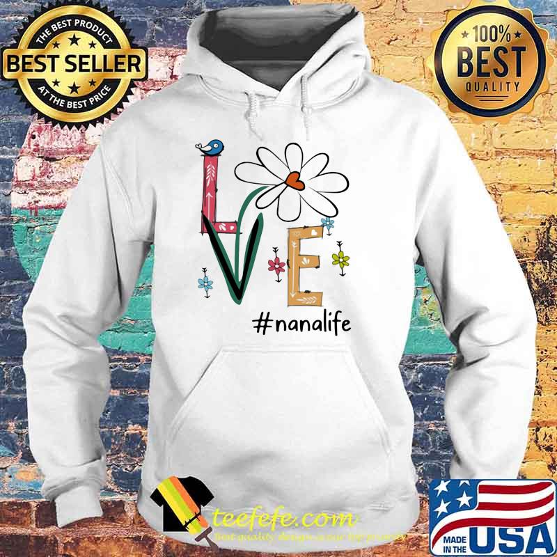 Official Love Nanalife Shirt Hoodie Official Love Nanalife Shirt Hoodie