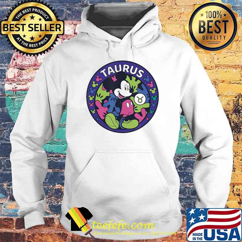 Official Taurus Mickey Mouse Shirt Hoodie Official Taurus Mickey Mouse Shirt Hoodie