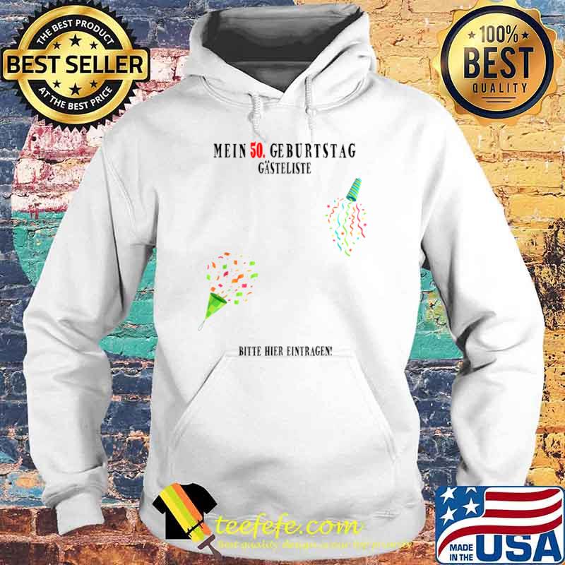 50th Birthday Guest Book 50 Years Guest List Man Hoodie 50th Birthday Guest Book 50 Years Guest List Man Hoodie