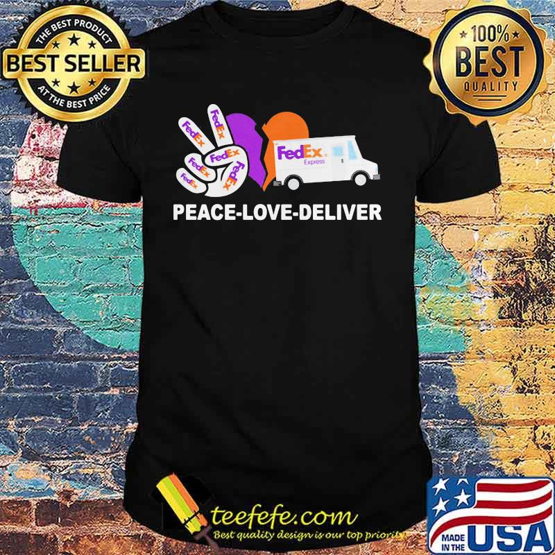 Peace Love Deliver Fedex Shirt