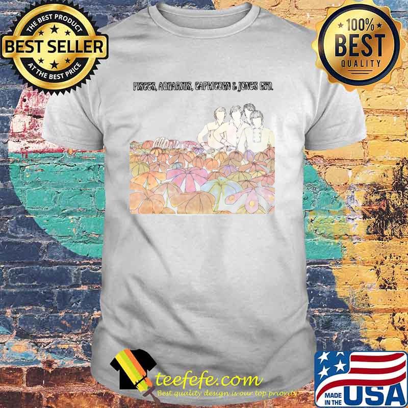 Pisces Aquarius Capricorn The Monkees Flowers Shirt
