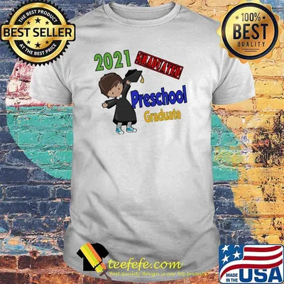 Preschool Graduate 2021 Shirt