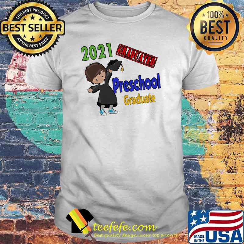 Preschool Graduate 2021 Shirt