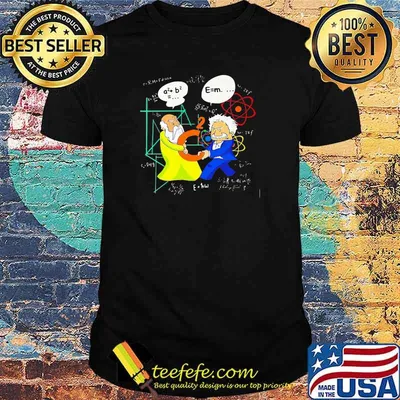 Pythagoras And Einstein Shirt