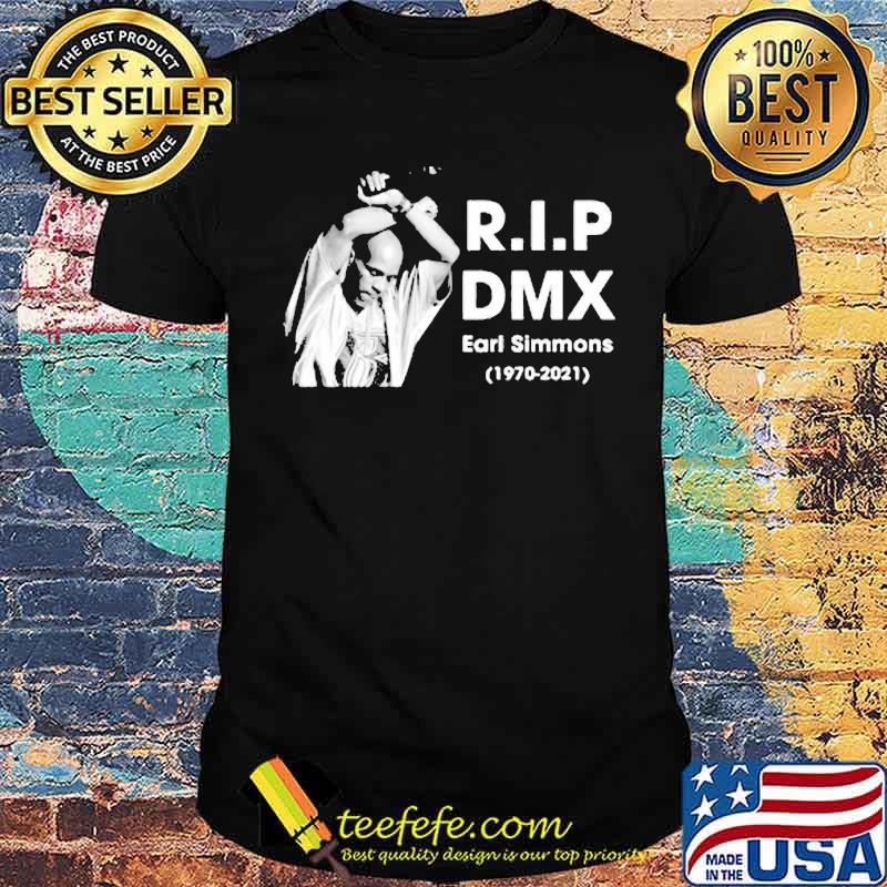 R.i.p DMX Rest In Peace 1970 2021 Shirt