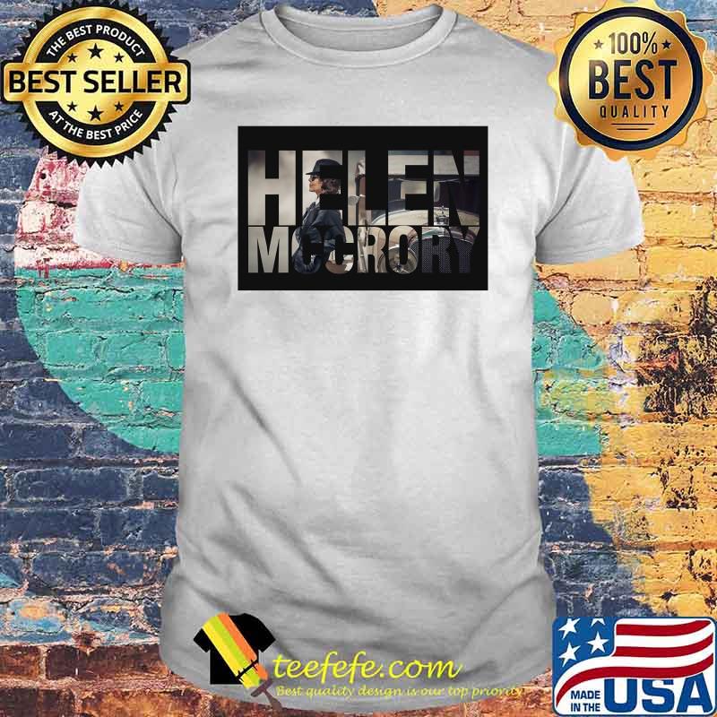 Repose En Paix Helen Mccrory Shirt