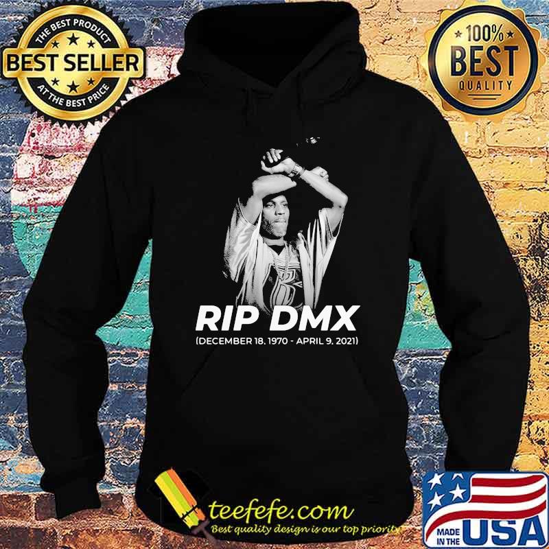 Rip Dmx December 18 1970 Shirt Hoodie Rip Dmx December 18 1970 Shirt Hoodie
