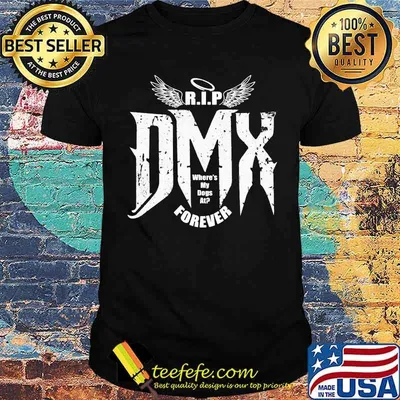 Rip Dmx Where My Dogs At Forever Angels Shirt