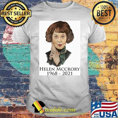 RIP Helen 1968 2021 Shirt