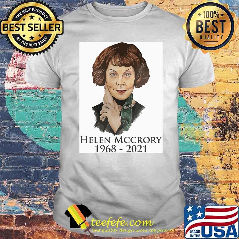 RIP Helen 1968 2021 Shirt