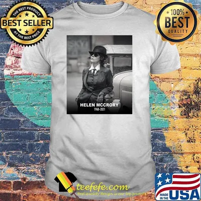 RIP Helena Mccrory 1968 2021 Polly Shirt