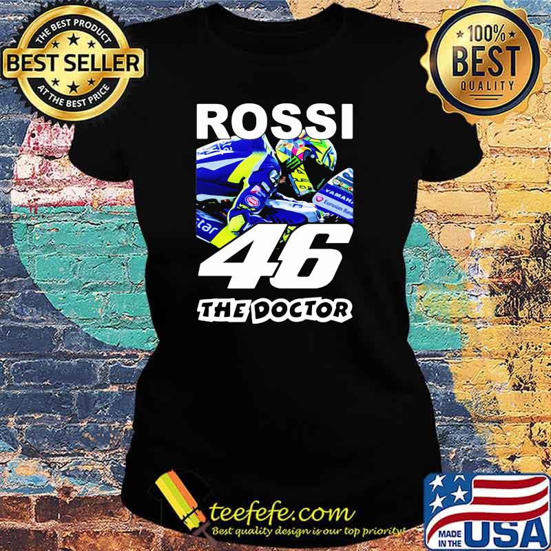 Rossi The Doctor 46 King Of The Mountain World Champion Motorcycle Shirt Ladies tee Rossi The Doctor 46 King Of The Mountain World Champion Motorcycle Shirt Ladies tee