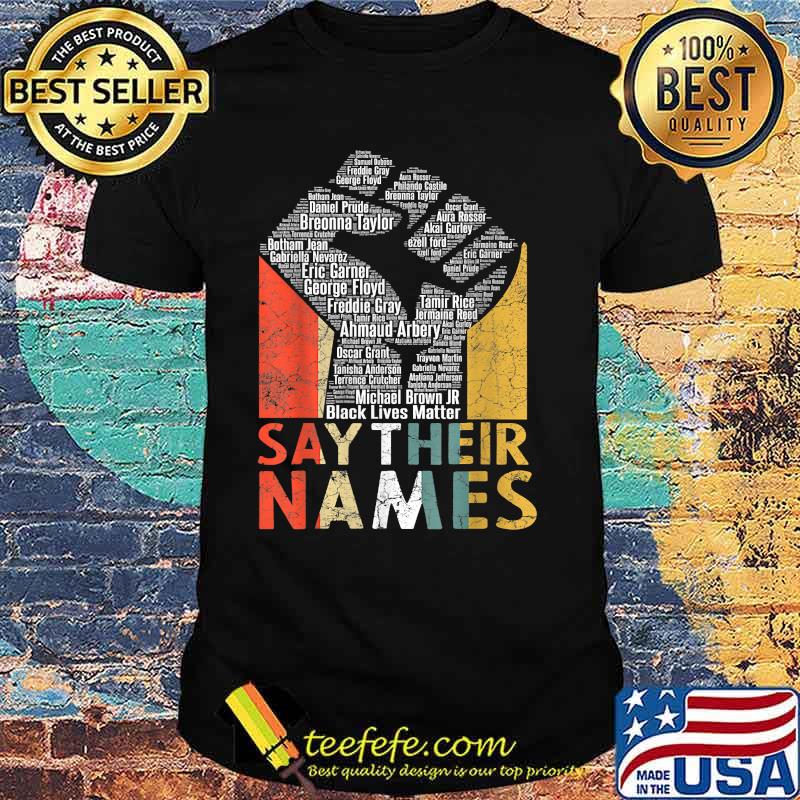 Say Their Names BLM Vintage Shirt