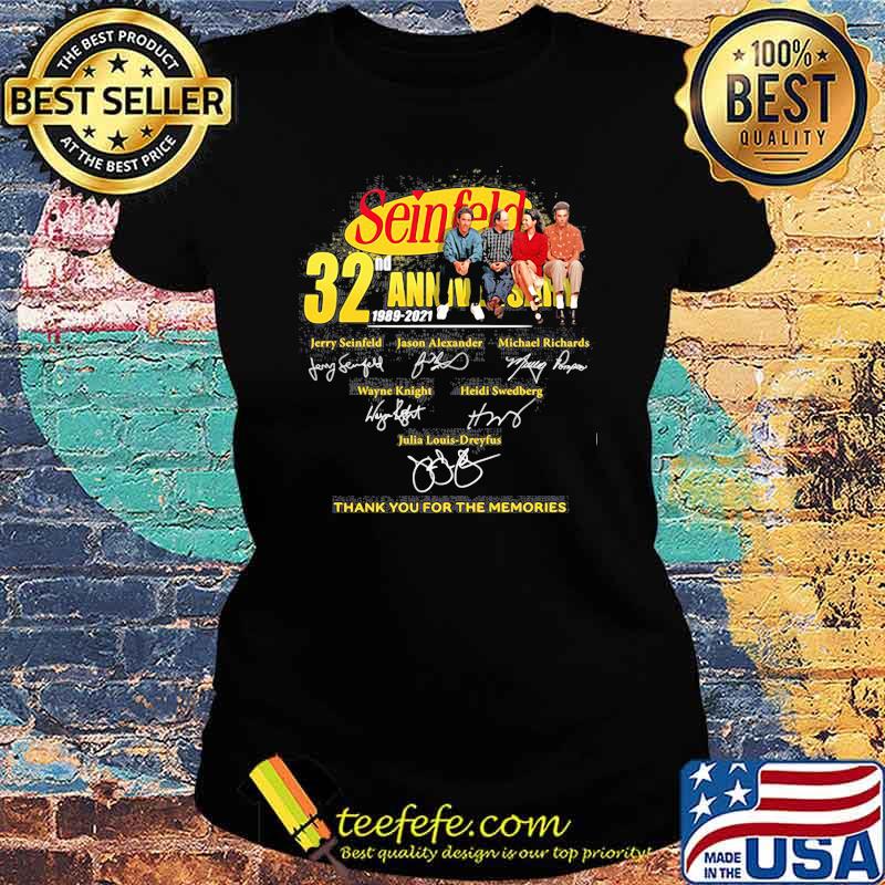 Seinfeld 32nd Anniversary 2021 Thank You For The Memories Signature Shirt Ladies tee Seinfeld 32nd Anniversary 2021 Thank You For The Memories Signature Shirt Ladies tee