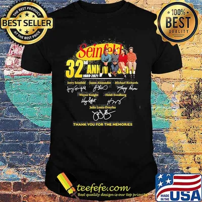 Seinfeld 32nd Anniversary 2021 Thank You For The Memories Signature Shirt