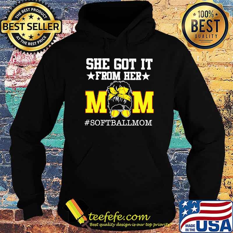 She Got It From Her Mom Softballmom Shirt Hoodie She Got It From Her Mom Softballmom Shirt Hoodie