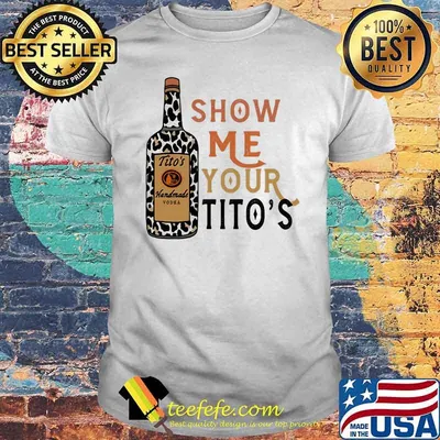 Show Me Your Titos Leopard Shirt