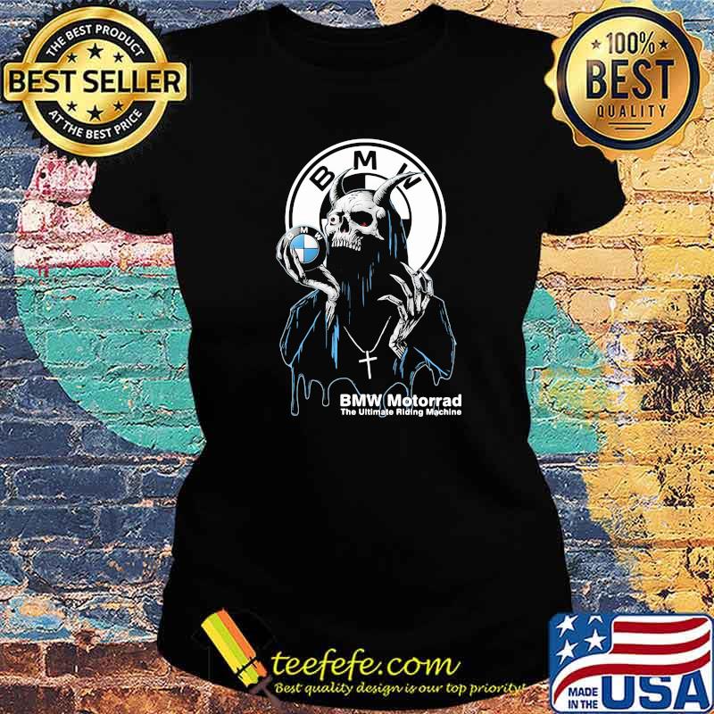 Skull Hold Bmw Motorrad The Ultimate Riding Machine Shirt Ladies tee Skull Hold Bmw Motorrad The Ultimate Riding Machine Shirt Ladies tee