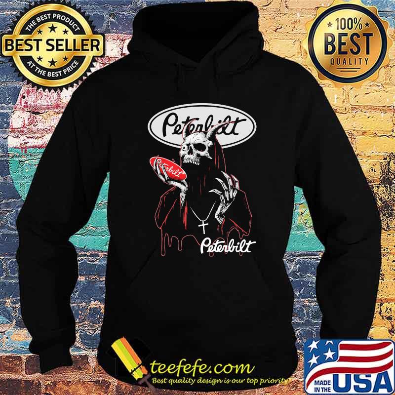 Skull Hold Peterbilt Logo Shirt Hoodie Skull Hold Peterbilt Logo Shirt Hoodie
