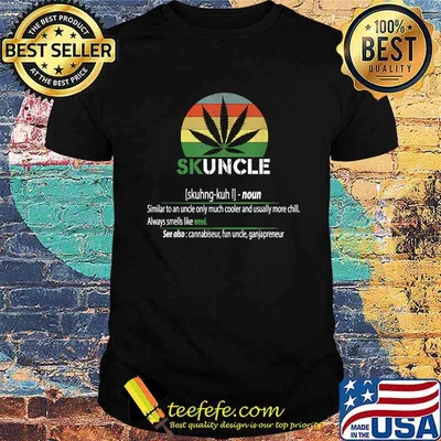 Skunkle Skuncle Uncle Cannabis Vintage Shirt