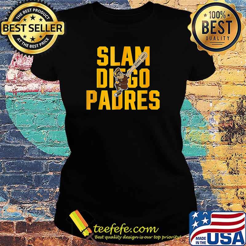 Slam diego padres Shirt Ladies tee Slam diego padres Shirt Ladies tee