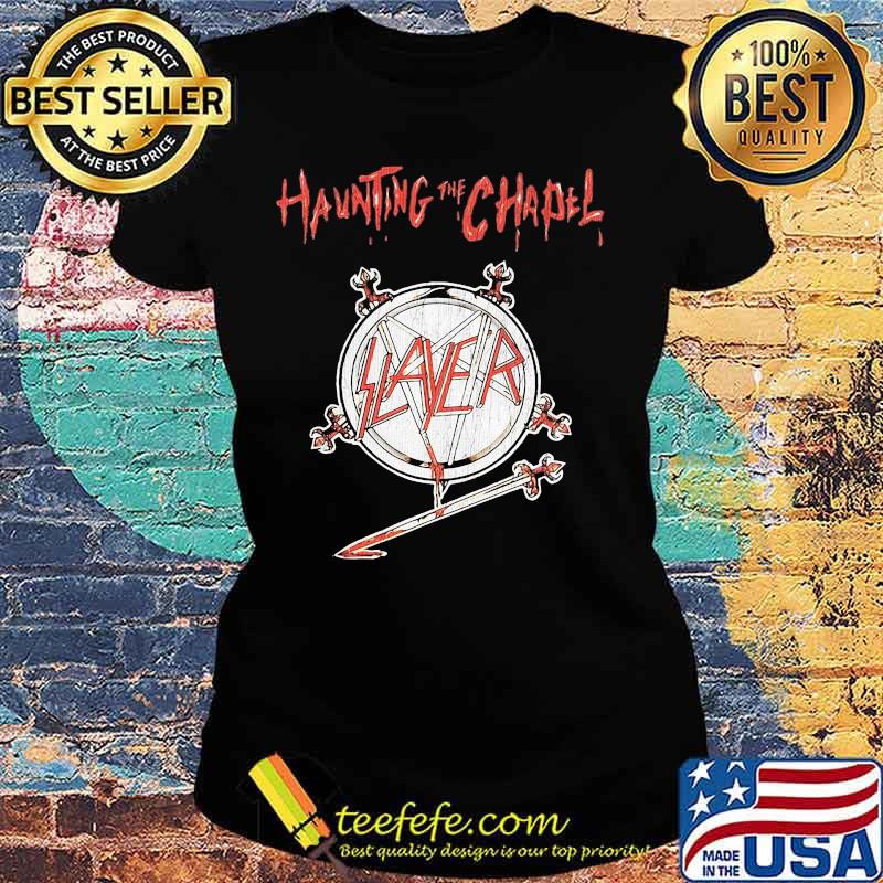 Slayer Haunting The Chapel Shirt Ladies tee Slayer Haunting The Chapel Shirt Ladies tee