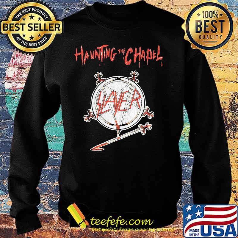 Slayer Haunting The Chapel Shirt Sweater Slayer Haunting The Chapel Shirt Sweater