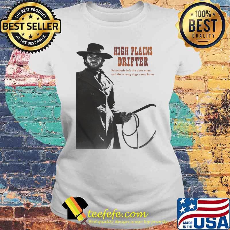 Somebody Left The Door Open And The Wrong Dogs Came Home Shirt Laides tee Somebody Left The Door Open And The Wrong Dogs Came Home Shirt Laides tee