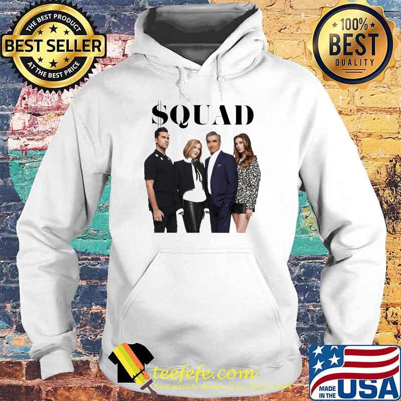 Squad Schitt Creek Shirt Hoodie Squad Schitt Creek Shirt Hoodie