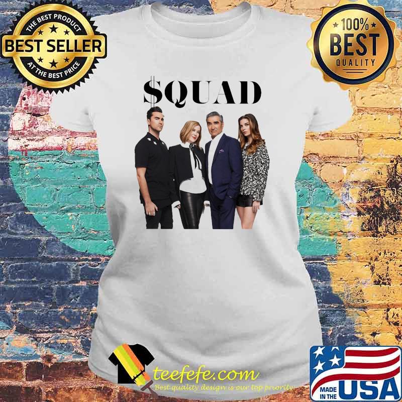 Squad Schitt Creek Shirt Laides tee Squad Schitt Creek Shirt Laides tee