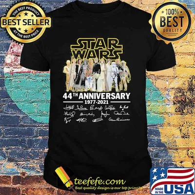 Star Wars 44th Anniversary 1977 2021 Signature Shirt