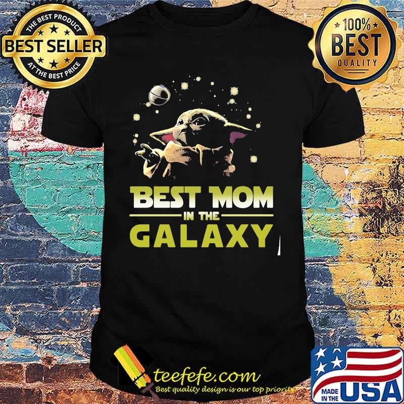 Star Wars Baby Yoda Best Mom In The Galaxy Shirt