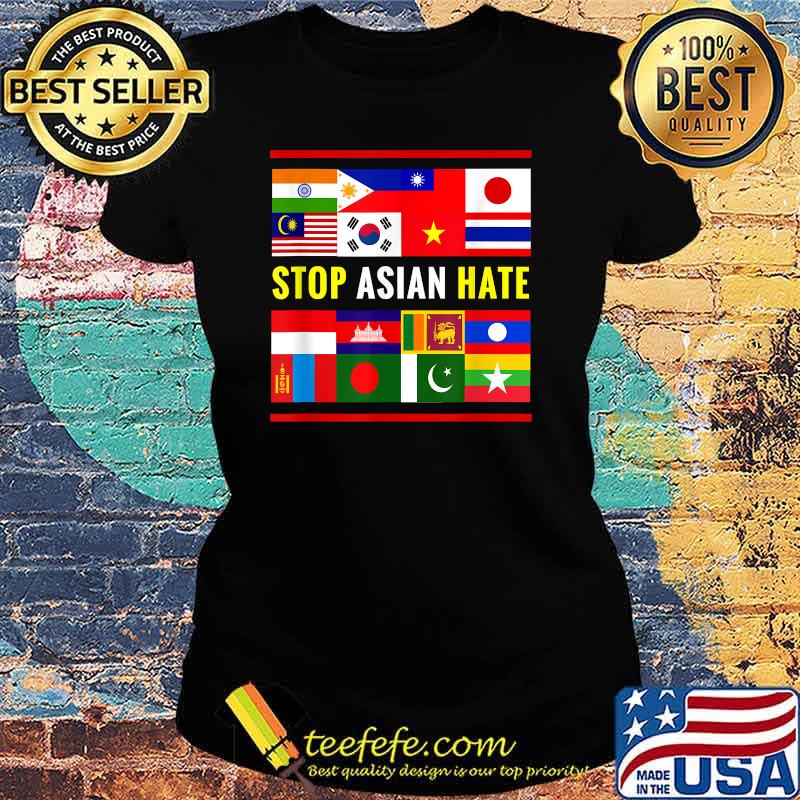 Stop AAPI Hate Support Awareness Stop Asian Hate Flag Shirt Ladies tee Stop AAPI Hate Support Awareness Stop Asian Hate Flag Shirt Ladies tee