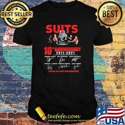 Suits 10th Anniversary 2011 2021 Thank You For The Memories Signature Shirt